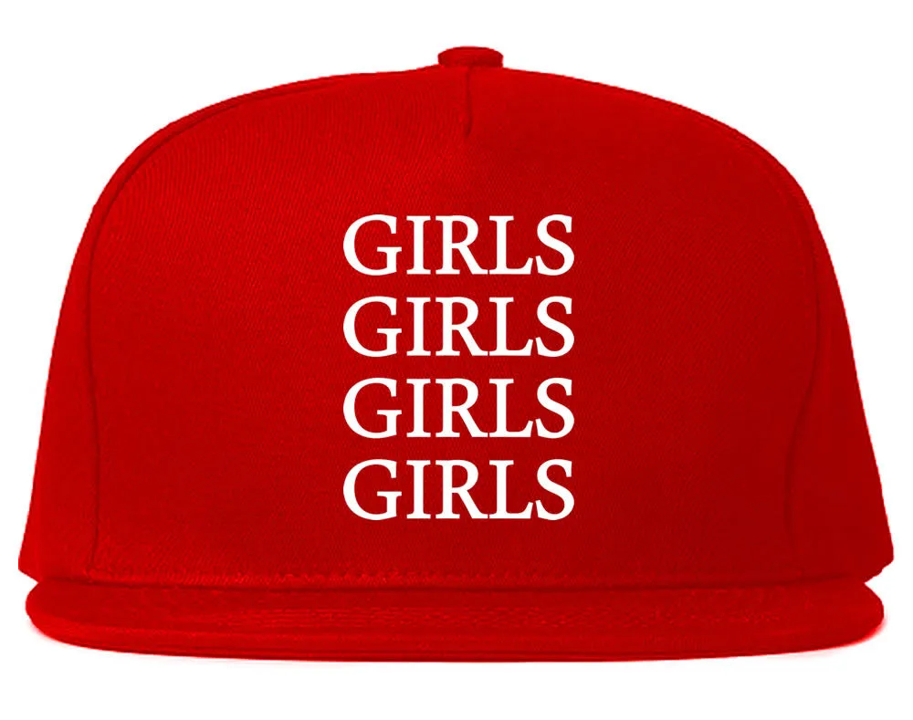 Girls Girls Girls Snapback Hat