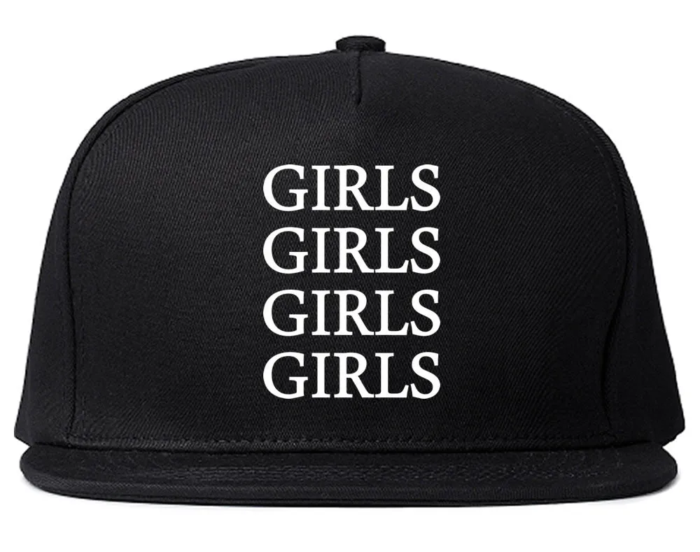 Girls Girls Girls Snapback Hat